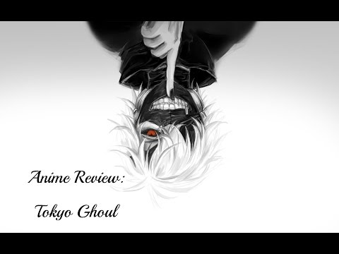 Tokyo Ghoul Review