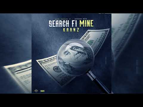 Karnz - Search Fi Mine (Official Audio) - Hungrytown EP