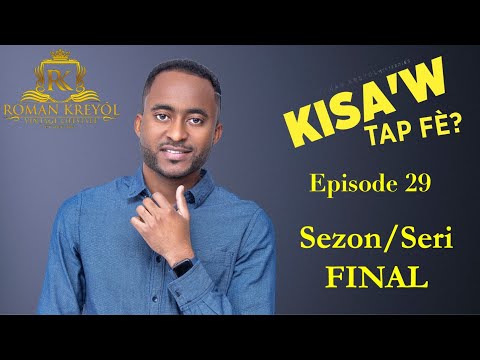 , title : 'Kisaw Tap Fè? S3 - Ep 29 - FEN'
