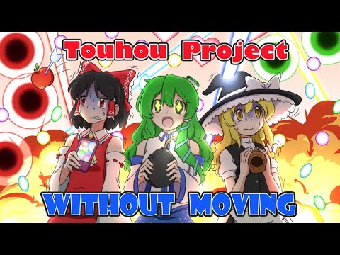 Attempting to Finish a Touhou Game without Moving