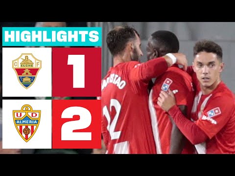 ELCHE CF 1 - 2 UD ALMERÍA I RESUMEN LALIGA HYPERMOTION