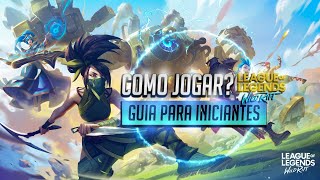 [GUIA DEFINITIVO] Como Jogar Wild Rift? DICAS para iniciantes!