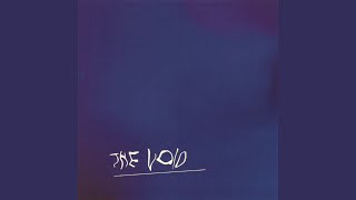 The Void Part One