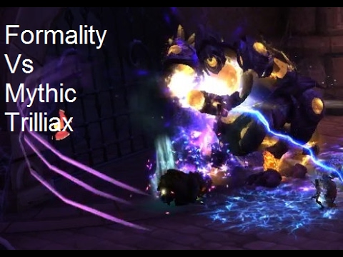 Formality Vs Mythic Trilliax