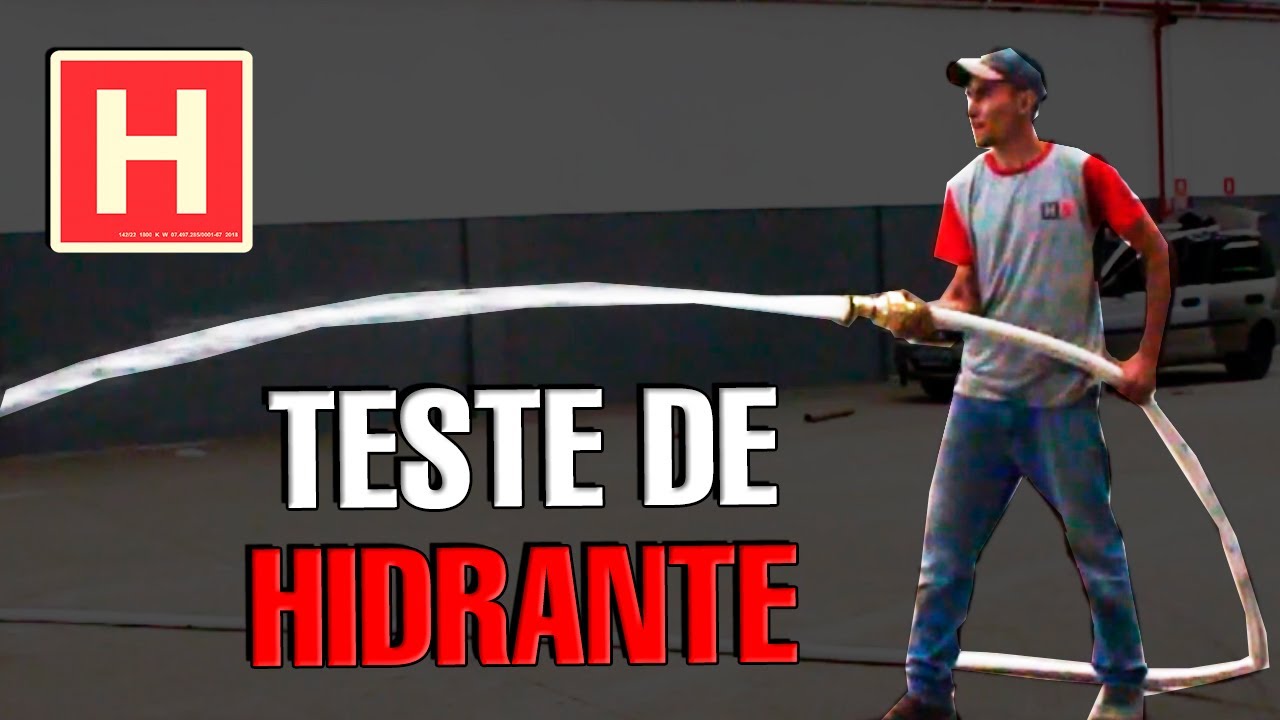 HIDRANTE l Como fazer TESTE no HIDRANTE