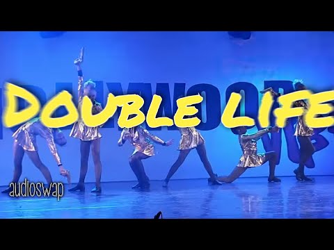 Double life x private eyes//Dance moms audioswap