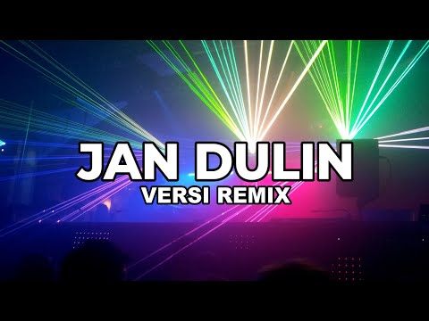 KARAOKE JAN DULIN VERSI REMIX - JEFRI AHMAD