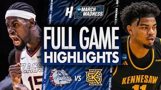 Gonzaga vs Kennesaw State - FULL GAME HIGHLIGHTS 🔥 First Round | NCAA March Madness 2026