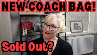 COACH'S NEW IT BAG! WHY HAS THIS BAG GONE VIRAL? SOLD OUT?