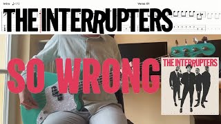 The Interrupters - So Wrong (Bass Cover &amp; Tabs)