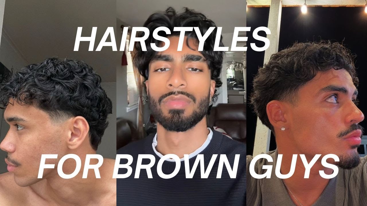 Aesthetic Hairstyles for Brown Men