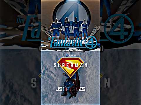 Fantastic Four vs Superman (2025) (In Terms Of Writing)