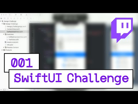 SwiftUI Design Challenge | Stream Highlights | 001