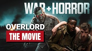Experience the MOST TERRIFYING WWII Horror Thriller of 2018 - #overlord2018