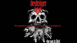 Destroyer 666 - Through The Broken Pentagram