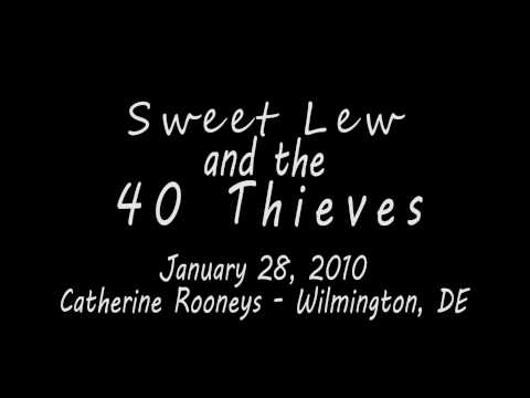Sweet Lew & The 40 Thieves - King Of Wishful Thinking