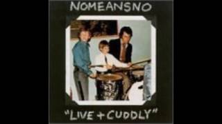 NoMeansNo - Live + Cuddly FULL ALBUM (1991)