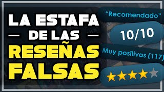 El ESCÁNDALO de las RESEÑAS FALSAS