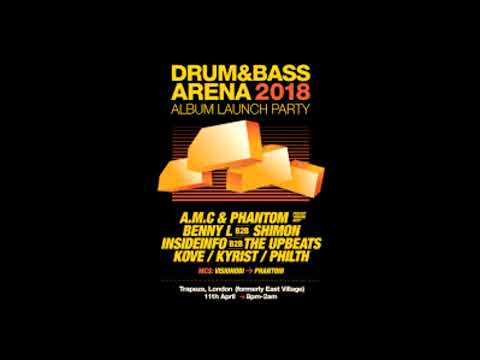 Insideinfo B2B The Upbeats @ Drum and Bass Arena 2018 Launch Party