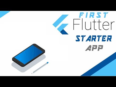 CREATING YOUR FIRST FLUTTER APP | FLUTTER STARTER APP