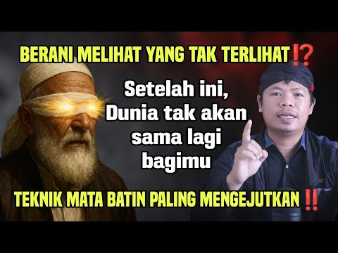 Begini cara membuka mata batin yang ampuh dan aman‼️