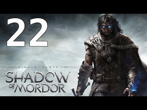 Middle Earth Shadow of Mordor Walkthrough Gameplay Part 22 No Commentary PS4 Xbox One