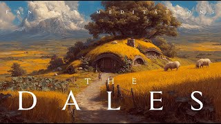 The Dales - Medieval Fantasy Village OST | Peaceful Soundtrack for Study, Writing, Calm & Sleep