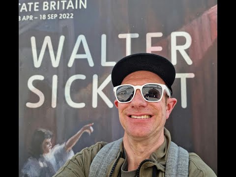 Should I visit the Walter Sickert exhibition at Tate Britain in 2022?