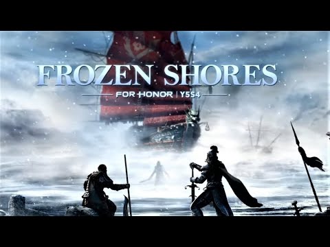 For Honor | Intro | Year 5 | Season IV | Frozen Shores