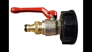 IBC Adapter - Auslaufhähne für IBC Container - Verschiedene Typen mit Ihren Stärken und Schwächen