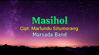 Download lagu Lagu Batak Masihol - Marsada Band || Lirik Lagu mp3 Download lagu Lagu Batak Masihol - Marsada Band || Lirik Lagu mp3