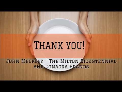 Hunger Hero Award Winner:  The Milton Bicentennial:  ConAgra Brands and John Meckley
