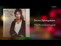 Bruce Springsteen - The Promised Land