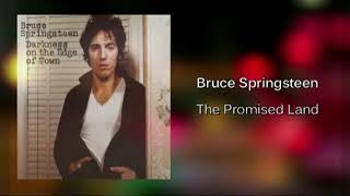Bruce Springsteen - The Promised Land