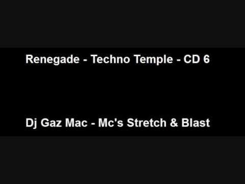 Renegade - Techno Temple - CD 6 - Dj Gaz Mac - Mc's Stretch & Blast