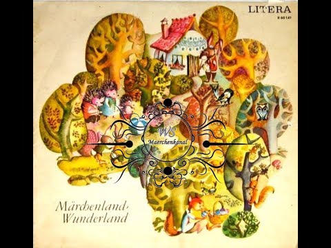 Fairytale Land Wonderland - GDR Fairytale Radio Play - LITERA