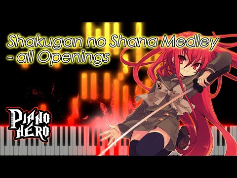 灼眼的夏納｜Shakugan no Shana Medley  all Openings｜鋼琴演奏｜鋼琴譜下載｜Synthesia/ SeeMusic