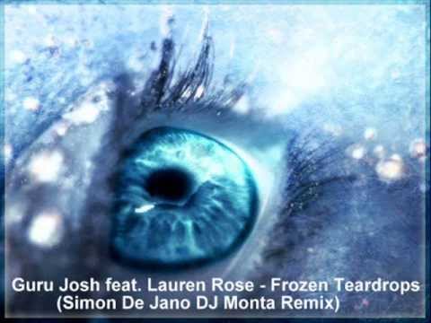 Guru Josh feat. Lauren Rose - Frozen Teardrops (Simon De Jano DJ Monta Remix)