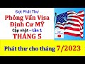 LSQ MỸ Phát Thư Phỏng Vấn Visa - Lần 1 -Tháng 5/2023 || PHÁT THƯ PHỎNG VẤN THÁNG 7