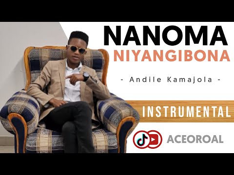 Nanoma niyangibona INSTRUMENTAL Covered by ACEOROAL
