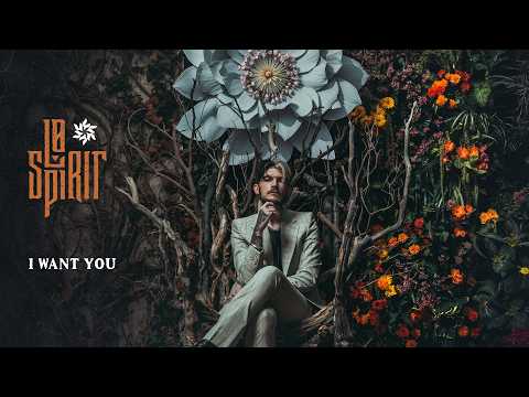 I Want You - Lø Spirit