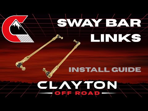 Clayton Off Road Sway Bar Links | Installation Guide