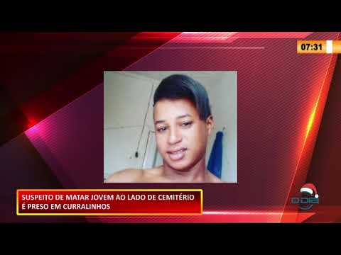 Polícia Civil de Nazária prende acusados de matar jovem em Curralinhos 22 12 2020