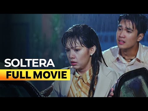 ‘Soltera’ FULL MOVIE (Digitally Restored) | Maricel Soriano, Diether Ocampo, Claudine Barretto