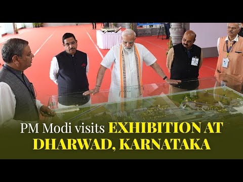 PM Modi visits exhibition at Dharwad, Karnataka
