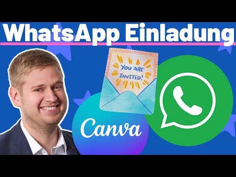 Kostenlos WhatsApp Einladung mit Canva erstellen (Hochzeit, Geburtstag, usw.) - Tutorial Deutsch