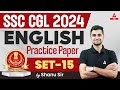 SSC CGL 2024 | SSC CGL English Classes By Shanu Sir | SSC CGL English Practice Set 15