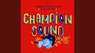 Champion Sound (Roots 7&quot; Mix)