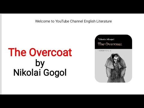 The Overcoat by Nikolai Gogol critical summary explained in Urdu/Hindi