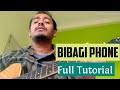 Bibagi Phone | perfect guitar tutorial with chords, Rhythms